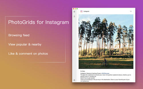 PhotoGrids for Instagram Mac – Instagram客户端工具 <span style='color:#ff0000;'>v1.5.6(26)</span>的预览图